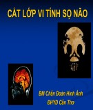 Bài giảng Chẩn đoán hình ảnh: Cắt lớp vi tính sọ não (CT Scanner)