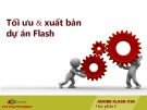 Bài giảng Thiết kế đa truyền thông với Adobe Flash CS6: Học phần E