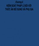 Bài giảng Phân loại thức ăn và phụ gia: Chương 6 (2017)