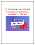 Bộ đề kiểm tra các bài viết môn Ngữ Văn lớp 11 năm 2017-2018 có đáp án