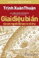  giai điệu bí ẩn và con người đã tạo ra vũ trụ: phần 1