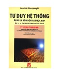  tư duy hệ thống - quản lý hỗn độn và phức hợp: phần 1