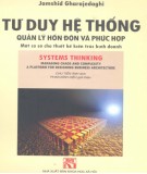  tư duy hệ thống - quản lý hỗn độn và phức hợp: phần 2