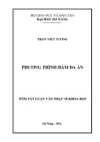 Tóm tắt luận văn Thạc sĩ Khoa học: Phương trình hàm đa ẩn