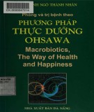  phòng và trị bệnh theo phương pháp thực hành ohsawa: phần 1