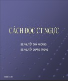 Bài giảng Cách đọc CT ngực - BS. Nguyễn Quý Khoáng