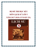 Bộ đề thi học kì 1 môn Lịch sử lớp 5 năm 2017-2018 có đáp án