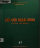  cấp cứu ngoại khoa chấn thương: phần 2 - nxb y học