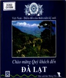  việt nam điểm đến của thiên niên kỷ mới chào mừng quý khách đến Đà lạt