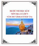 Bộ đề thi học kì 2 môn Địa lí lớp 5 năm 2017-2018 có đáp án