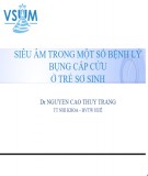 Siêu âm trong một số bệnh lý bụng cấp cứu ở trẻ sơ sinh - Dr Nguyễn Cao Thùy Trang