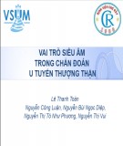 Vai trò siêu âm trong chẩn đoán u tuyến thượng thận - Lê Thanh Toàn