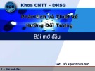 Bài giảng Phân tích và thiết kế hướng đối tượng: Bài mở đầu - Đỗ Ngọc Như Loan