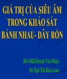 Giá trị của siêu âm trong khảo sát bánh nhau dây rốn