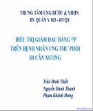 Đề tài nghiên cứu: Điều trị giảm đau bằng 32P trên bệnh nhân ung thư phổi di căn xương