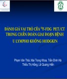 Đề tài nghiên cứu: Đánh giá vai trò của 18F-FDG PET/CT trong chẩn đoán giai đoạn bệnh u lympho không hodgkin