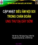 Cập nhật siêu âm nội soi trong chẩn đoán ung thư dạ dày sớm