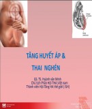 Tăng huyết áp & thai nghén - GS.TS. Huỳnh Văn Minh