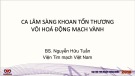 Ca lâm sàng minh hoạ kỹ thuật khoan cắt vôi mạch vành - BS. Nguyễn Hữu Tuấn