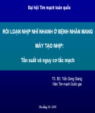 Rối loạn nhịp nhĩ nhanh ở bệnh nhân mang máy tạo nhịp: Tần suất và nguy cơ tắc mạch