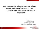 Đề tài nghiên cứu: Đặc điểm lâm sàng cận lâm sàng bệnh nhân nhồi máu cơ tim có sốc tim vào Viện Tim Mạch Việt Nam