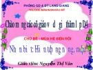 Bài giảng mầm non: Nhận biết hiện tượng nắng mưa