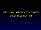 Bài giảng bộ môn Siêu âm tim: Siêu âm - doppler tim trong nhồi máu cơ tim