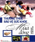  thường thức bảo vệ sức khỏe mùa đông: phần 2 - nxb quân đội nhân dân