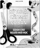  kỹ thuật cắt may cơ bản dành cho người mới học (tập 1): phần 2 - nxb bách khoa hà nội