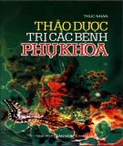  thảo dược trị các bệnh phụ khoa: phần 2 - nxb mũi cà mau