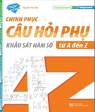  chinh phục điểm câu hỏi phụ khảo sát hàm số từ a đến z: phần 2 - nxb Đại học quốc gia hà nội