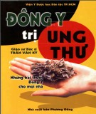  Đông y trị ung thư: phần 2 - nxb phương Đông