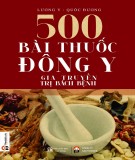  500 bài thuốc đông y gia truyền trị bách bệnh: phần 1