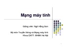 Bài giảng Mạng máy tính - Chương 1: Cơ bản về mạng máy tinh