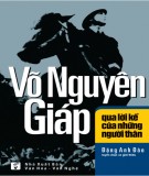 Lời kể của những người thân về Võ Nguyên Giáp: Phần 1