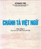 Những thông lệ trong chánh tả Việt ngữ: Phần 1