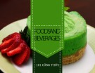 Foods and Beverages: 101 công thức - Chế biến matcha cùng MatchaShop