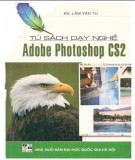 Tủ sách dạy nghề - Phần mềm Adobe photoshop CS2: Phần 2