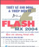 Macromedia Flash MX 2004 trong thiết kế ảnh động và thiệp điện tử: Phần 1