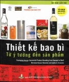 Từ ý tưởng đến sản phẩm trong thiết kế bao bì: Phần 1