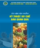 Kỹ thuật sơ chế bảo quản quả - Tài liệu tập huấn