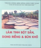 Sổ tay hướng dẫn làm tinh bột sắn, dong riềng và bún khô