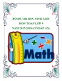 Bộ đề thi học sinh giỏi môn Toán lớp 9 năm 2017-2018 có đáp án