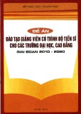 Đề án đào tạo giảng viên có trình độ Tiến sĩ cho các trường đại học, cao đẳng giai đoạn 2010-2020