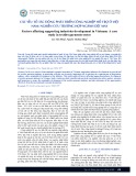 Các yếu tố tác động phát triển công nghiệp hỗ trợ ở Việt Nam: Nghiên cứu trường hợp ngành dệt may