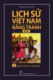 Tranh vẽ về lịch sử Việt Nam (Bộ dày): Tập 7 - Khởi nghĩa Lam Sơn