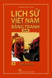 Tranh vẽ về lịch sử Việt Nam (Bộ dày): Tập 6 - Thời nhà Hồ