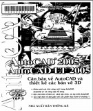 Căn bản về AutoCAD 2005 và AutoCAD LT 2005 (Tập 2): Phần 2