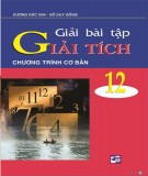 Giải tích lớp 12 - Chương trình giải bài tập cơ bản: Phần 1