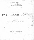 Tài chánh công - Giảng văn dùng trong niên học 1975 (Cuốn I): Phần 1